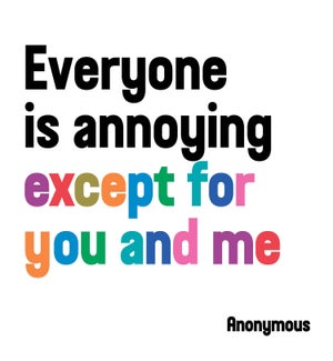 FR/Everyone Is Annoying