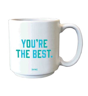MINIMUGS/you're the best