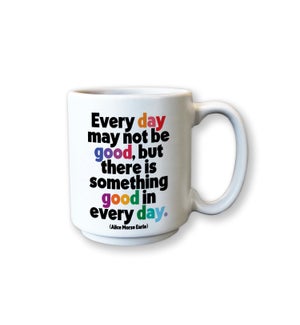 MINIMUGS/Good In Every Day