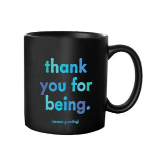 MUGS/thank you for being