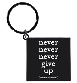 KEYCHAIN/never give up