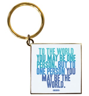 KEYCHAIN/to the world