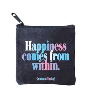 POUCH/happiness comes