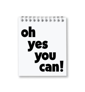 NOTEPAD/Oh Yes You Can!