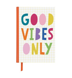 JOURNAL/Good Vibes Only