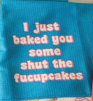 TOWEL/I Baked You Some