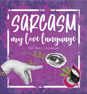 CALENDAR/SARCASM