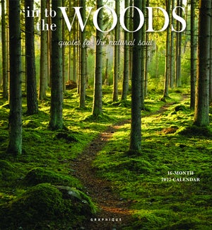 CALENDAR/In to the Woods