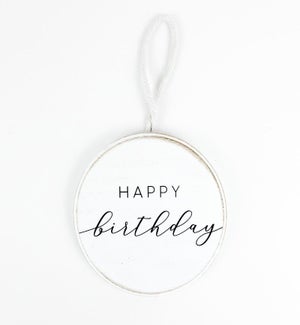ORNAMENT/Happy Birthday - 5"