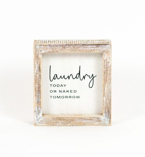 SIGN/Laundry Today - 5"