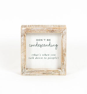 SIGN/Condescending - 5"