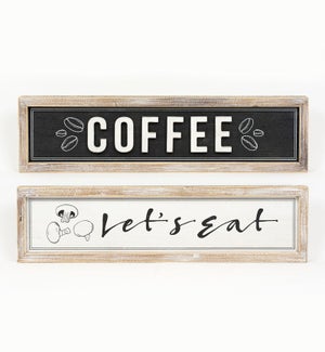 SIGN/Eat/Coffee - 25x6"