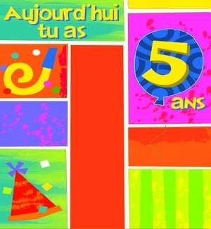 ABDFR/Aujourd’Hui Tu As 5Ans
