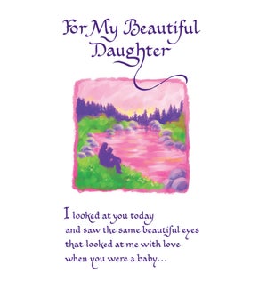 DA/For My Beautiful Daughter