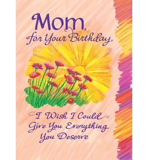 BD/Mom, For Your Birthday