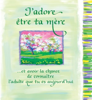 CHFR/J’ADORE ÊTRE TA MÈRE