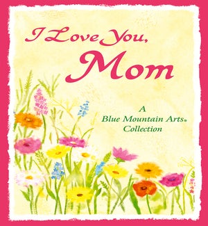 BOOK/I Love You Mom