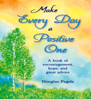 BOOK/Make Every Day A Positive