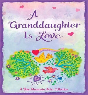 BOOK/A Granddaughter Is Love