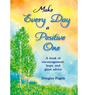 BOOK/Make Every Day A Positive