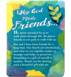 EASEL/Why God Made Friends He