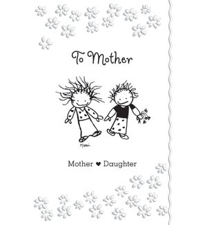 MO/To Mother From Daughter