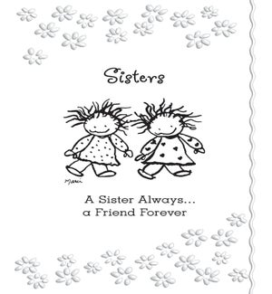 SI/A Sister Is Always...