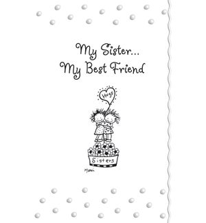 SI/My Sister My Best Friend