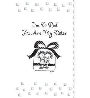 SI/Glad You Are My Sister