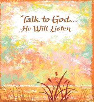 RL/Talk To God He Will Listen