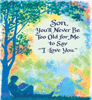 SON/Never Too Old To Say