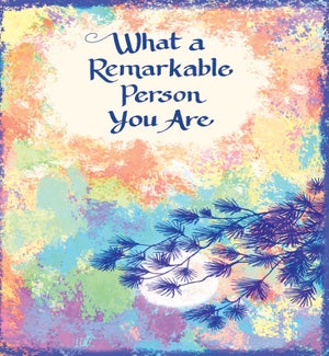 FR/Remarkable Person You Are