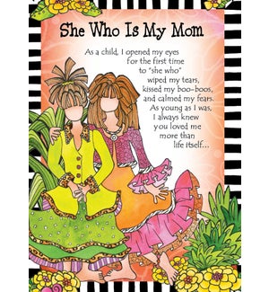 MO/She Who Is My Mom