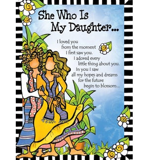 DA/She Who Is My Daughter