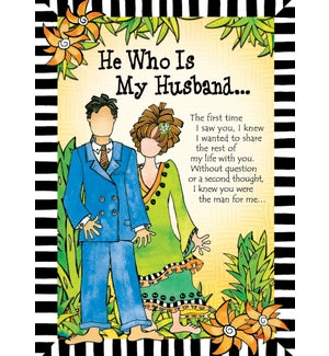 RO/He Who Is My Husband