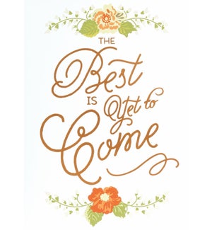 AN/The Best Is Yet To Come