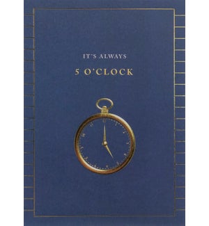 RT/It's Always 5 O'Clock