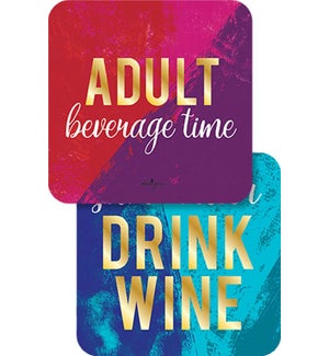 COASTER/Adult Beverage Time