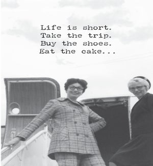 ED/Life Is Short Eat The Cake