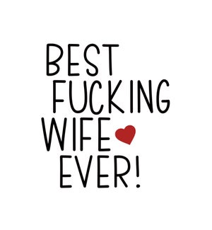 AN/Best Fucking Wife Ever!
