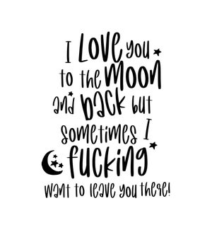 AN/I Love You To the moon