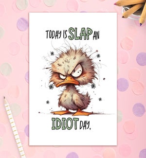 ED/Slap An Idiot