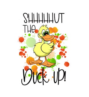 MAGNET/Shhhhhut The Duck Up