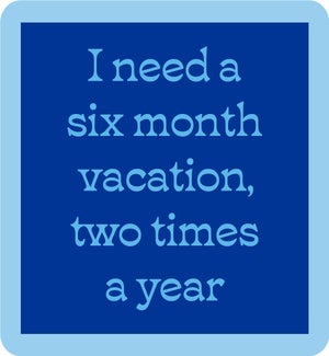COASTER/Six Month Vacation