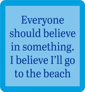 COASTER/Believe in Something
