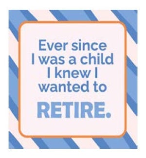 MAGNET/Retire