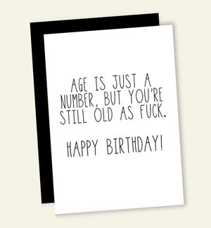 BD/AGE IS JUST A NUMBER