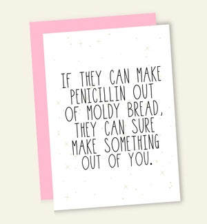 CO/PENICILLIN AND BREAD