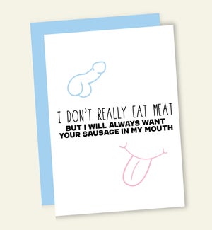 RO/I DON'T REALLY EAT MEAT