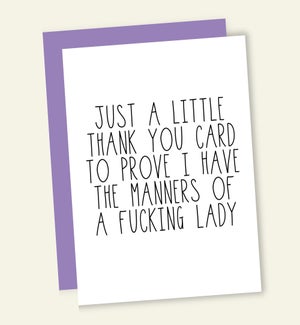 TY/MANNERS OF A F-ING LADY